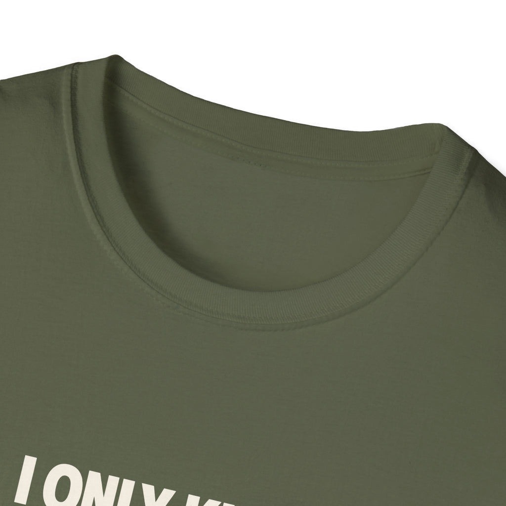 "I Only Know 25 Letters" funny couples graphic on a Gildan Softstyle unisex tee - Couples Therapy Apparel (view 9)