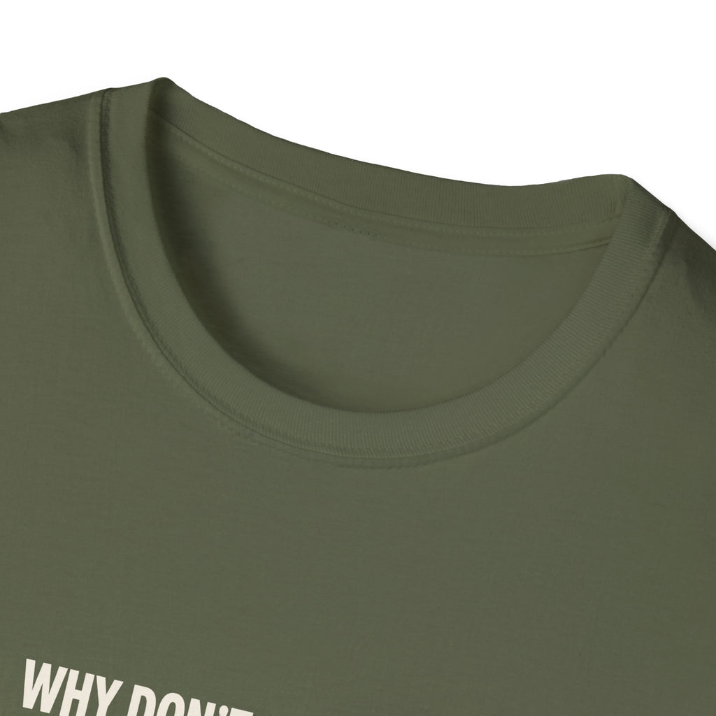 "Why Don't Skeletons Fight" funny couples graphic on a Gildan Softstyle unisex tee - Couples Therapy Apparel (view 9)