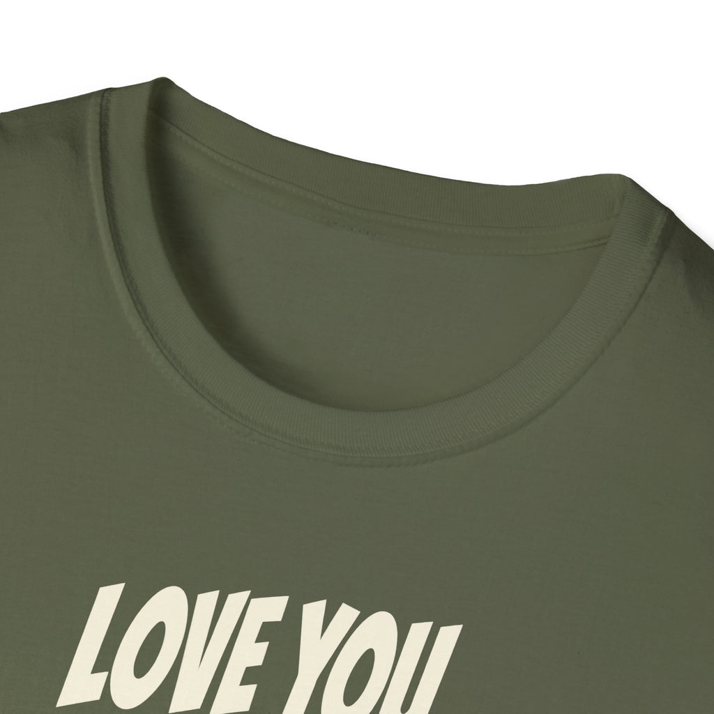 "Love You. Mean It. Most Days." funny couples graphic on a Gildan Softstyle unisex tee - Couples Therapy Apparel (view 9)