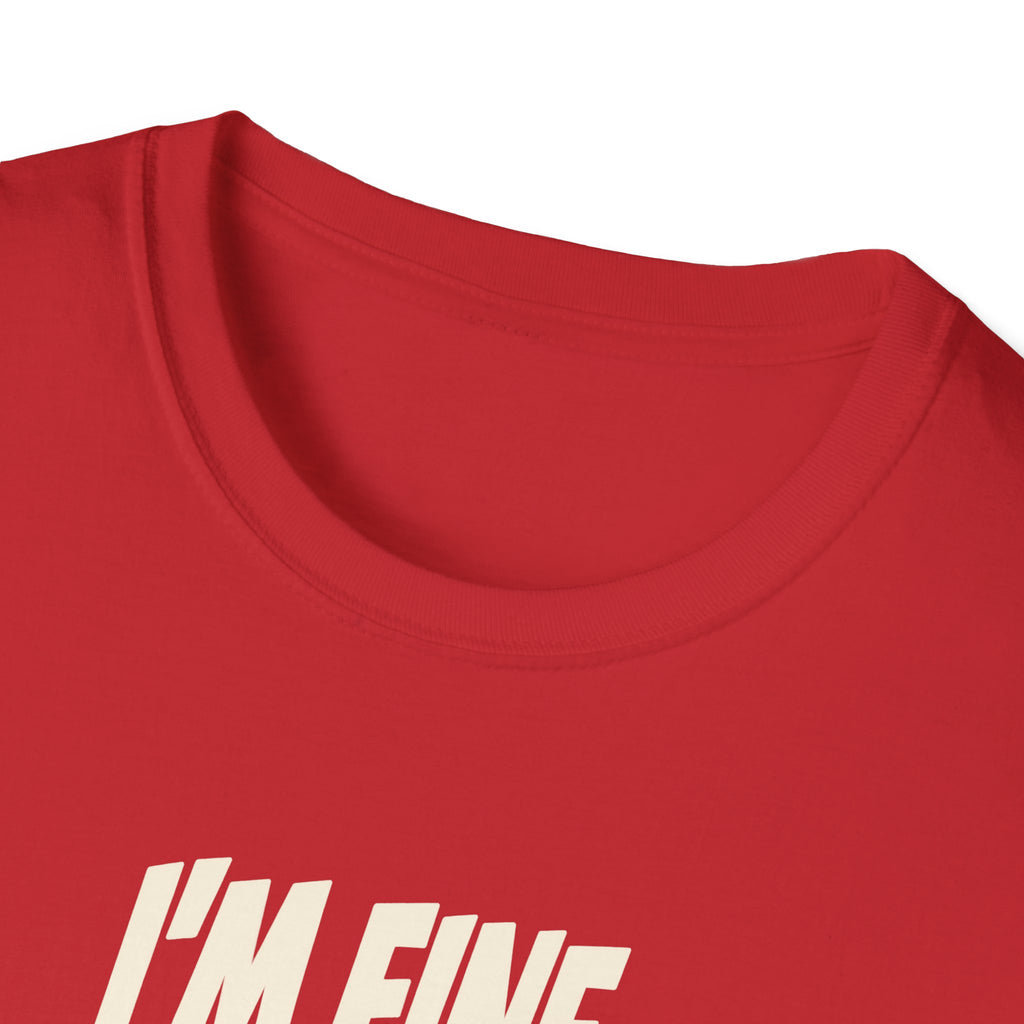 "I'm Fine. Probably." funny couples graphic on a Gildan Softstyle unisex tee - Couples Therapy Apparel (view 15)
