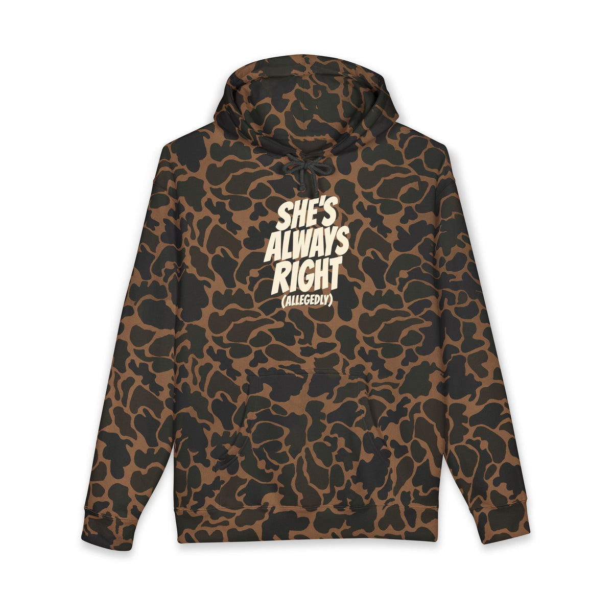She's Always Right (Allegedly) Hoodie – Duck Camo (Heavyweight)