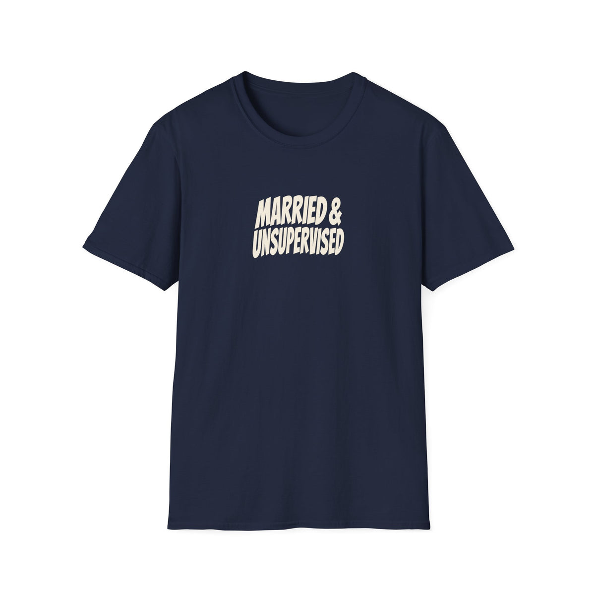 Married & Unsupervised Tee (Softstyle)
