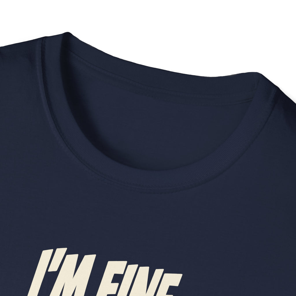 "I'm Fine. Probably." funny couples graphic on a Gildan Softstyle unisex tee - Couples Therapy Apparel (view 12)