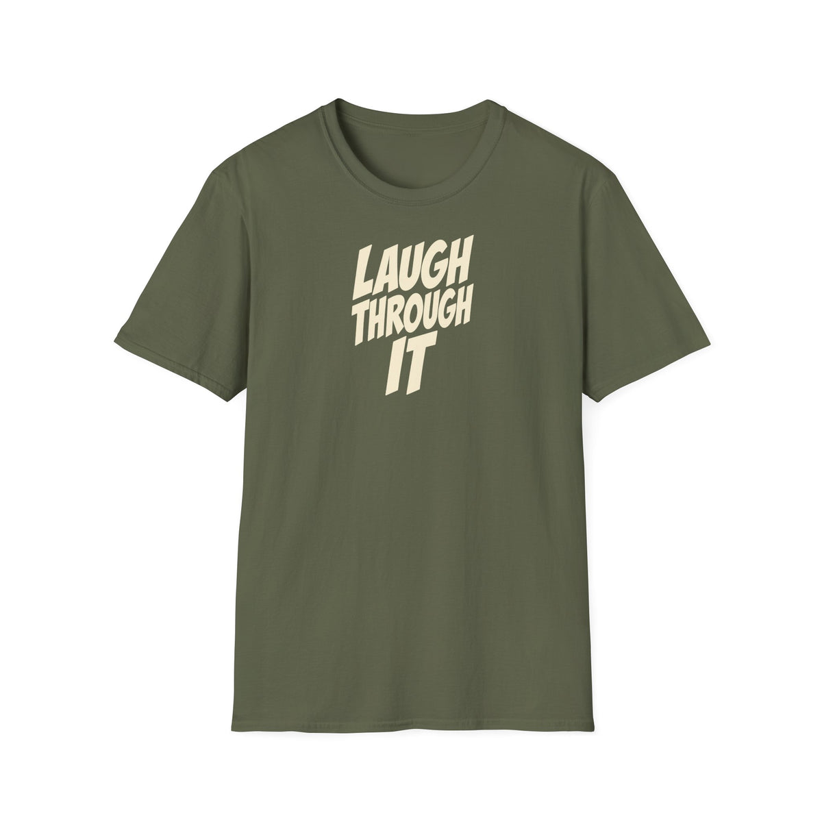 Laugh Through It Tee (Softstyle)