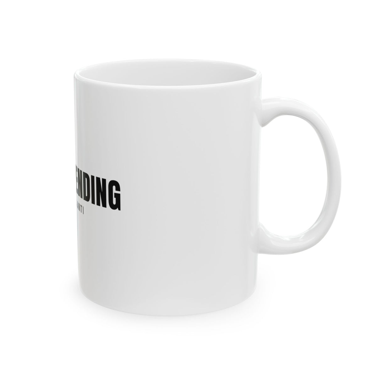 Appeal Pending Mug