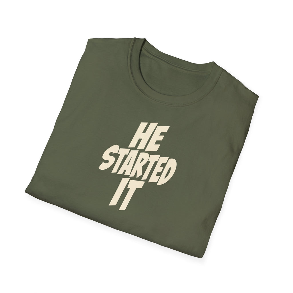 "He Started It" funny couples graphic on a Gildan Softstyle unisex tee - Couples Therapy Apparel (view 10)
