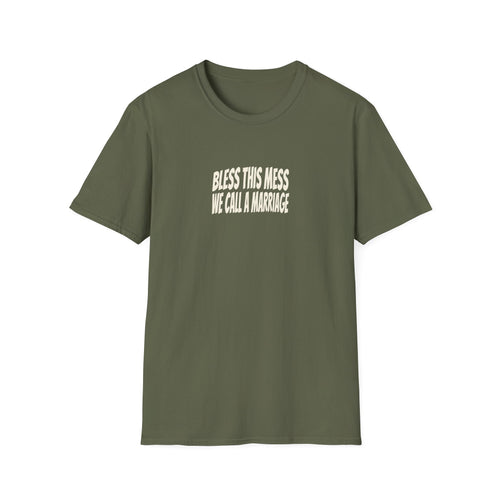 Bless This Mess We Call a Marriage Tee (Softstyle)
