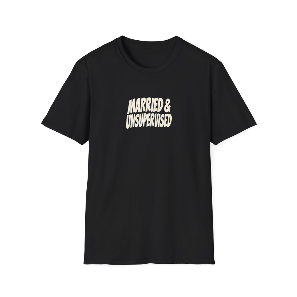 "Married & Unsupervised" funny couples graphic on a Gildan Softstyle unisex tee - Couples Therapy Apparel